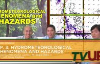 NOAH UPdates | Episode 03: Hydrometeorological Phenomena and Hazards