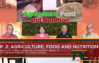 SCIENCE INNOVATIONS | Episode 02: Agriculture, Food and Nutrition