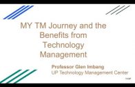 UP TALKS | MY TM Journey and the Benefits from Technology Management | Prof. Glen Imbang