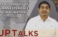 UP TALKS | Art as Product of Human Experience and Imagination | Prof. Martin Genodepa