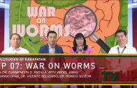 KALUSUGAN AY KARAPATAN | Episode 07: War on Worms