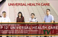 KALUSUGAN AY KARAPATAN | Episode 12: Universal Health Care