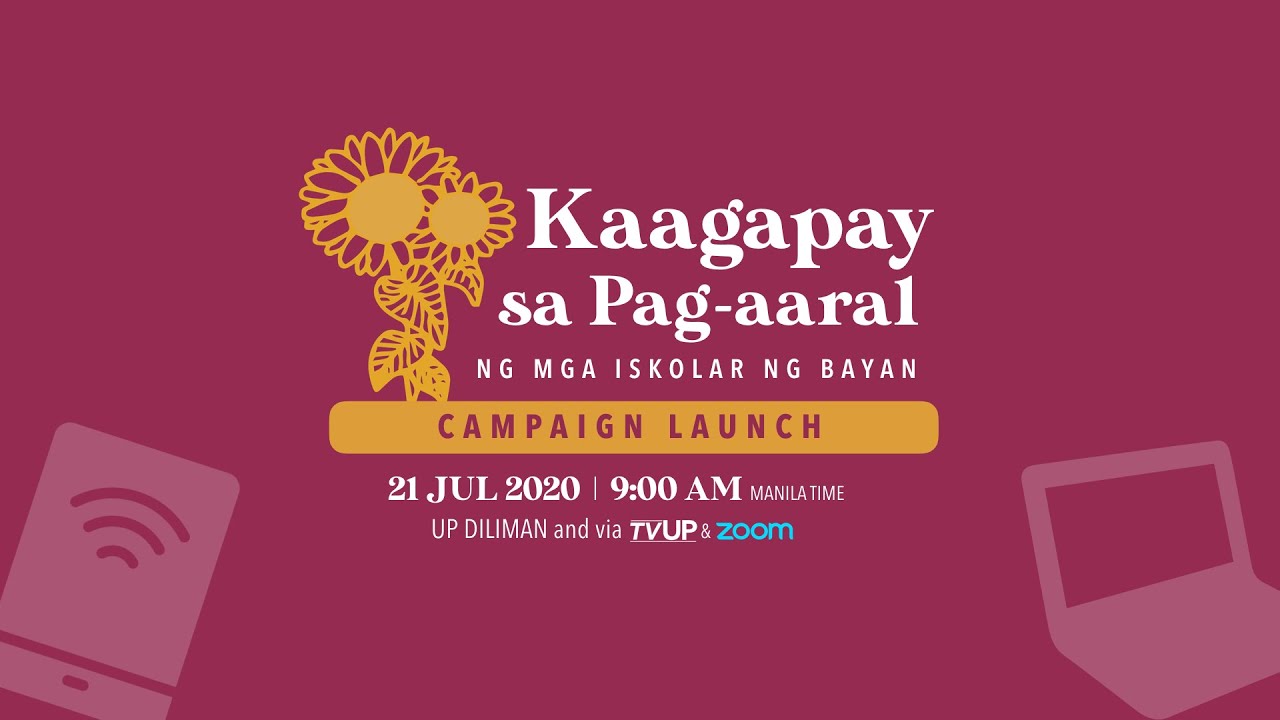 Kaagapay sa Pag-aaral ng mga Iskolar ng Bayan Campaign Launch