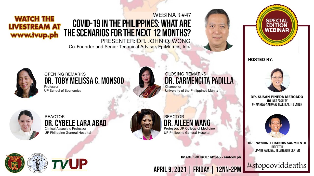 Webinar #47 | “COVID-19 in the Philippines: What are the Scenarios for the Next 12 Months?”