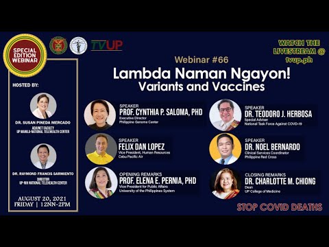 Webinar #66 | “Lambda Naman Ngayon! Variants and Vaccines”