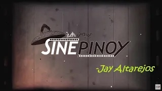 SINEPINOY | Jay Altarejos