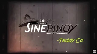 SINEPINOY | Teddy Co